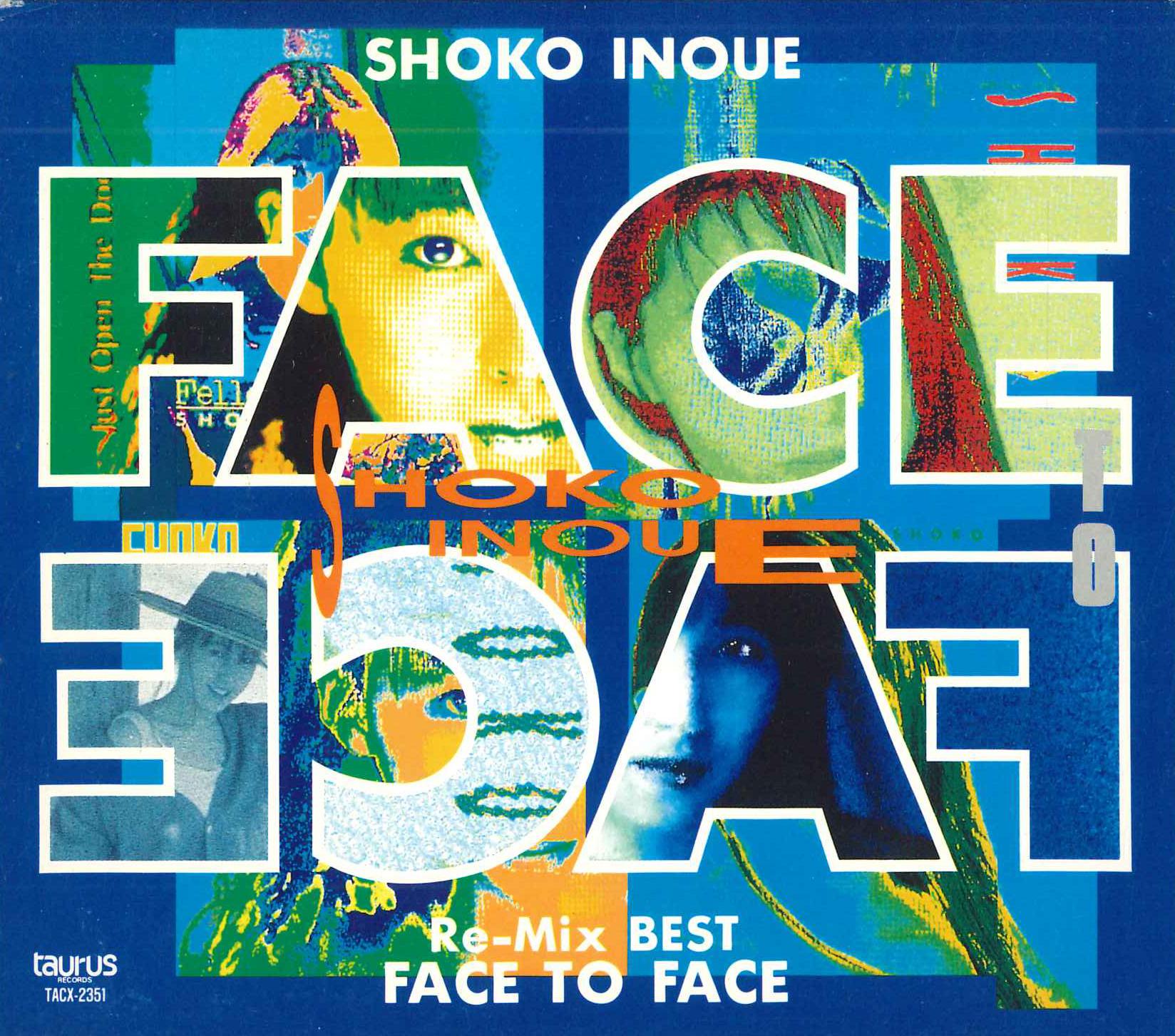 

CD SYOKO INOUE - FACE TO FACE TACX2351PROMO Taurus 1991 Japan Japanese Pop/Rock Used