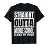 Straight Outta Middle School Funny 2026 Middle Graduation T-shirt For Men Women 100% Cotton T Shirts Short Sleeve Tops 0206-1...
