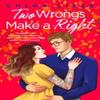 Two Wrongs Make a Right by Chloe Liese Paperback Book 9780349436074