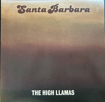 LP Record HIGH LLAMAS - Santa Barbara DC926 Drag City 2024 Non Japan Rock