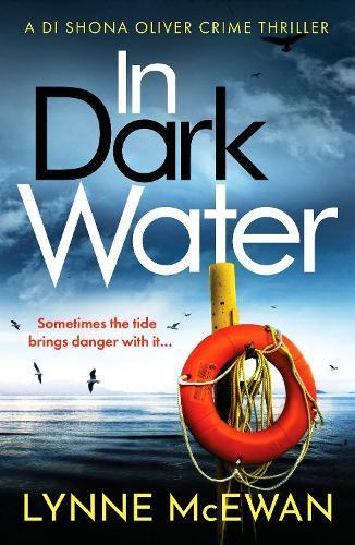 In Dark Water by Lynne McEwan Paperback Book 9781800324329