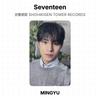 Seventeen SHOHIKIGEN TOWER RECORDS Official Photocard