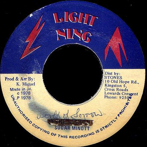 

7inch Record SUGAR MINOTT - World Of Sorrow / Version NONE Lightning 1978 Jamaica Reggae, Ska & Dub Used