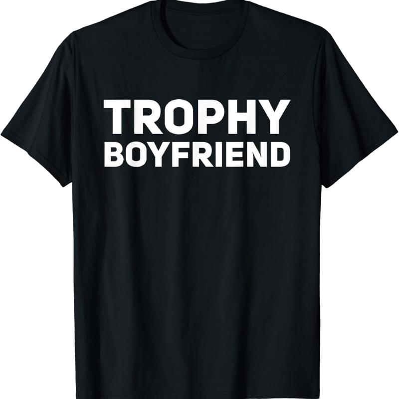 

Mens Trophy Boyfriend Funny T Shirt 5XL різнокольоровий