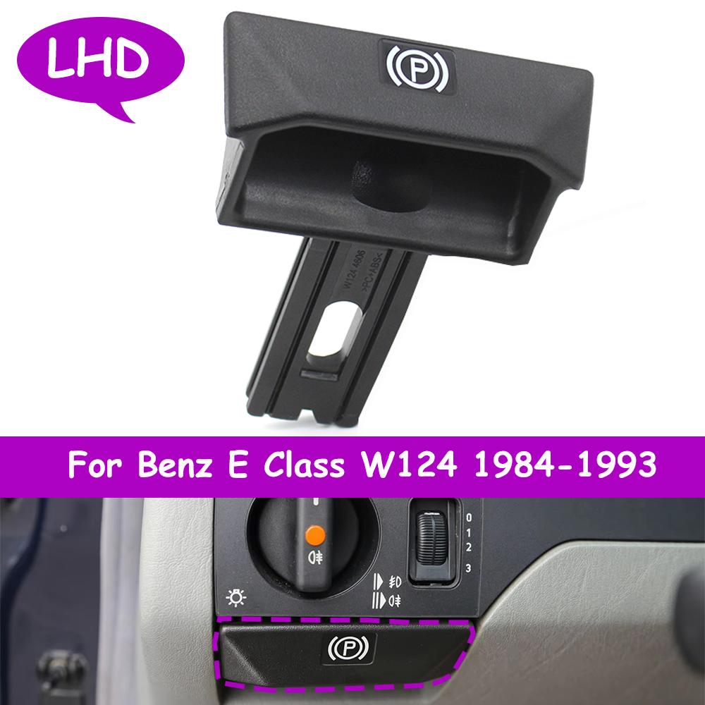 W124 Левый правый руль Салонный ручной тормоз Парковочный переключатель Рычаг Ручка отпускания Для Mercedes BENZ E-Class 1984-1993 1244270220 1244270320 LHD-Black