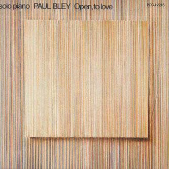 

CD PAUL BLEY - Open, To Love POCJ2215 ECM Japan ObiJazz Used