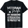 Veteranen-Ehefrau Armee-Ehemann Soldat Spruch Cooles Militär Lustiges Geschenk Unisex T-Shirt