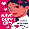 Boys Dont Cry by Meghna Pant Paperback Book 9780143455097