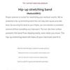 Hip-Up Stretching Band Light(20KG) or Medium(40KG)