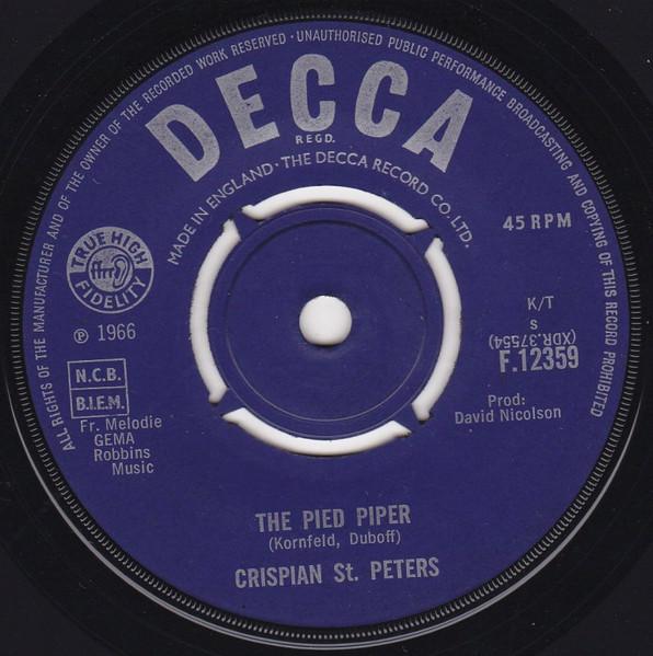

7inch Record CRISPIAN ST. PETERS - The Pied Piper F12359 Decca 1966 UK Rock Used