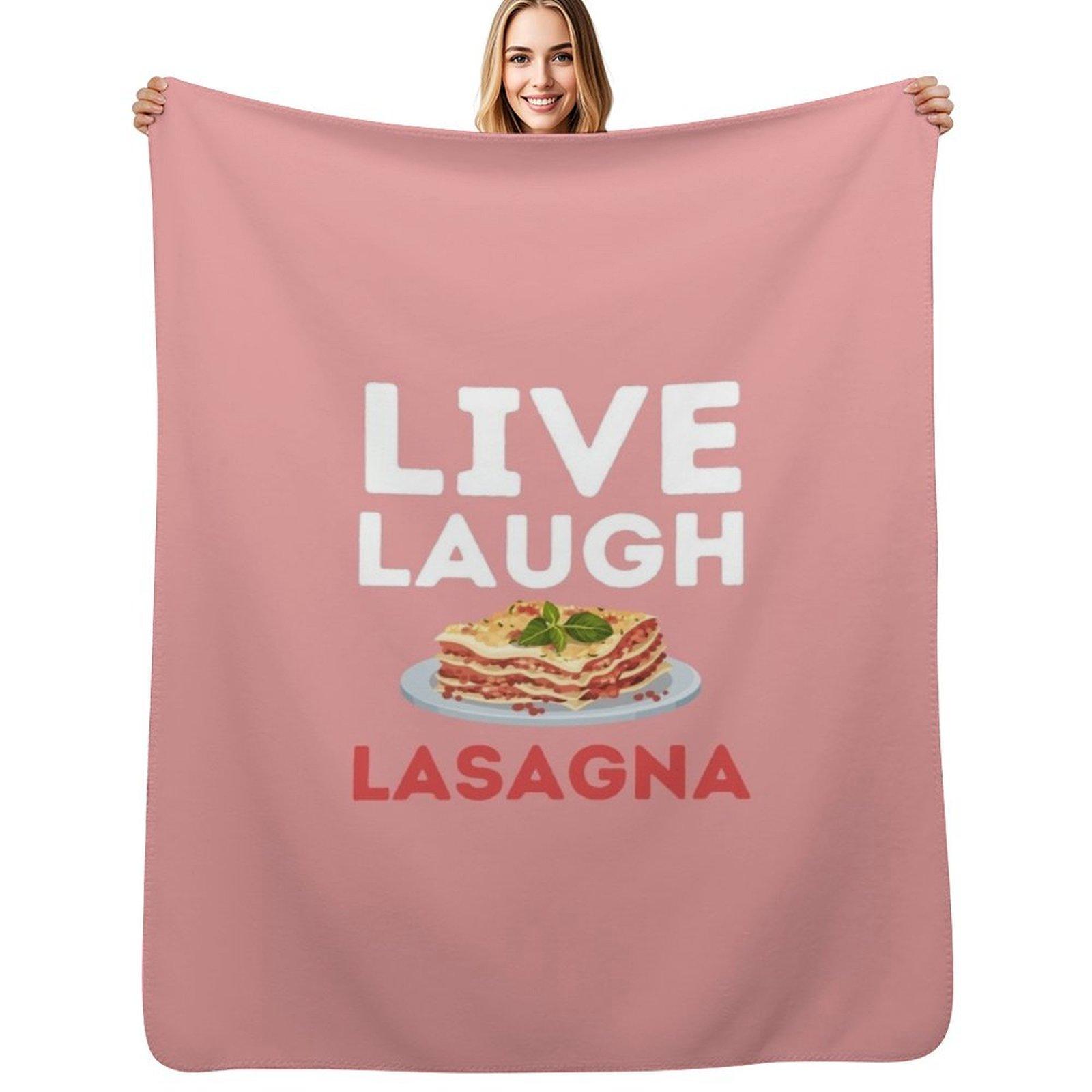 Live Laugh Lasagna Funny lasagna enthusiast design Throw Blanket Multi Use Warm Blanket for Living Room Bedroom 75x100cm