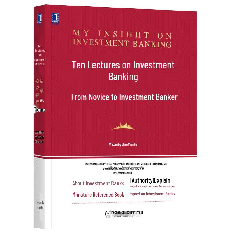 Investment Banking: Ten Lectures