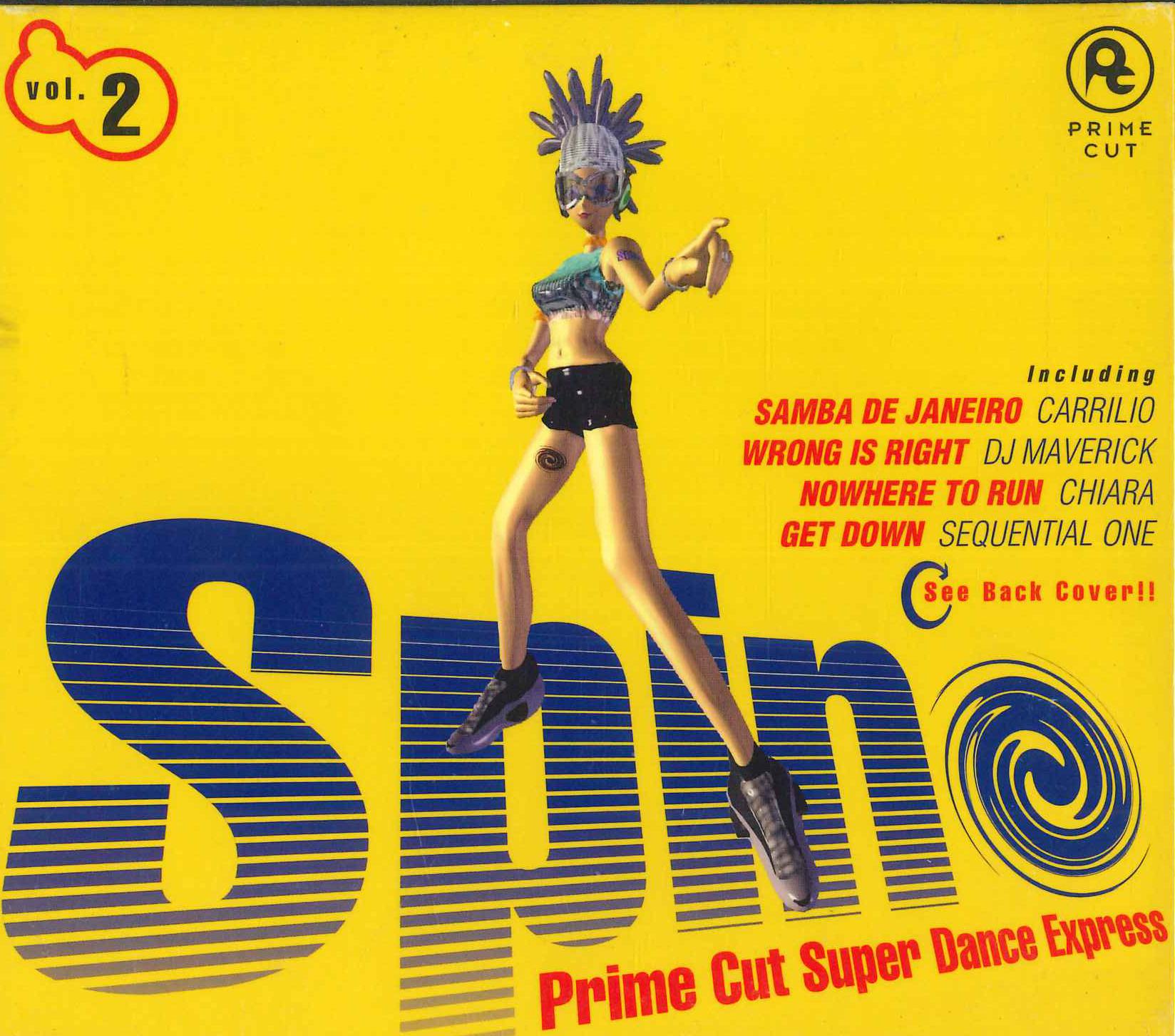 

CD РАЗНЫЕ ИСПОЛНИТЕЛИ - Spin: Prime Cut Super Dance Express PHCR8902 PRIME CUT 1997 Япония Танцевальная и Электронная Музыка Б/У