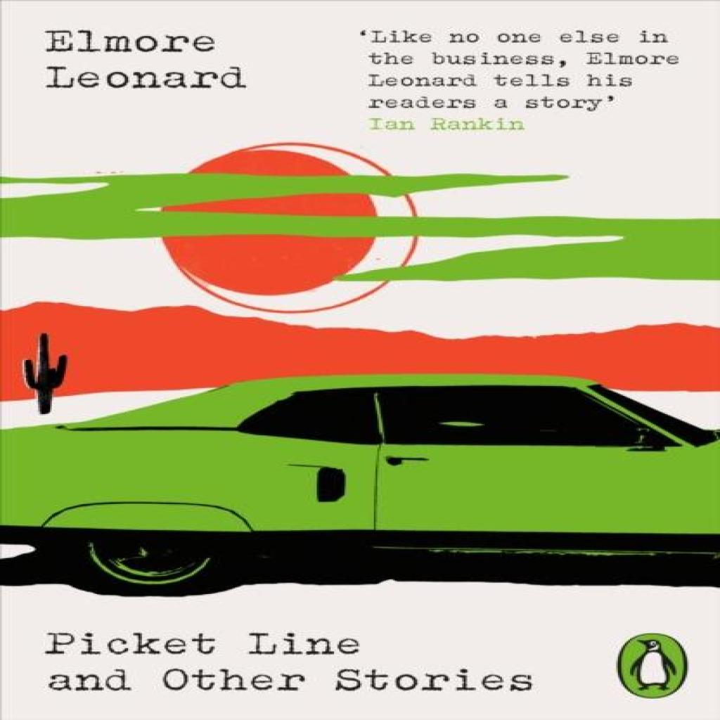 Picket Line and Other Stories by Elmore Leonard Paperback Book 9780241755396