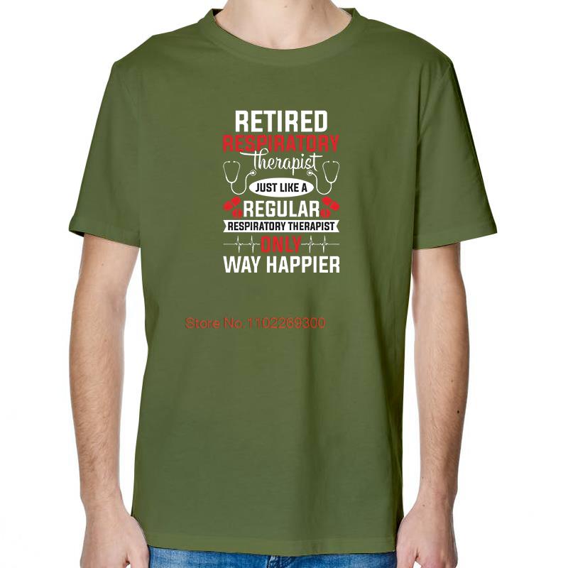 Retired Respiratory Therapist Funny Graphic T Shirts Summer Unisex Cotton Streetwear Short Sleeve TShirt Mens Print T Shirt