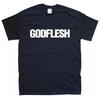 GODFLESH T-SHIRT All Sizes S M L XL XXL Colours Black, White