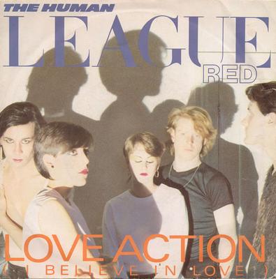 7inch Record HUMAN LEAGUE  Love Action I Believe In Love  H VS435 Virgin 1981 UK Dance  Electronica Used
