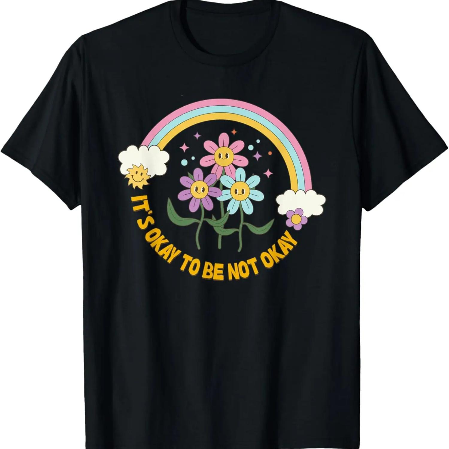 It s Okay To Be Not Okay Be Kind Mental Health Awareness T-Shirt S