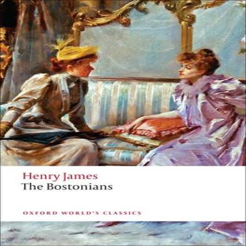 The Bostonians by Henry James Paperback Book 9780199539147