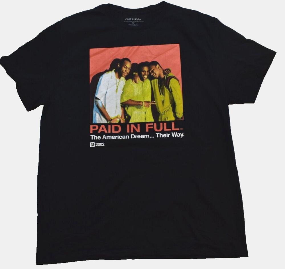 Paid In Full Mens The American Dream..Their Way Movie Poster Shirt New XL Unisex T-Shirt XL
