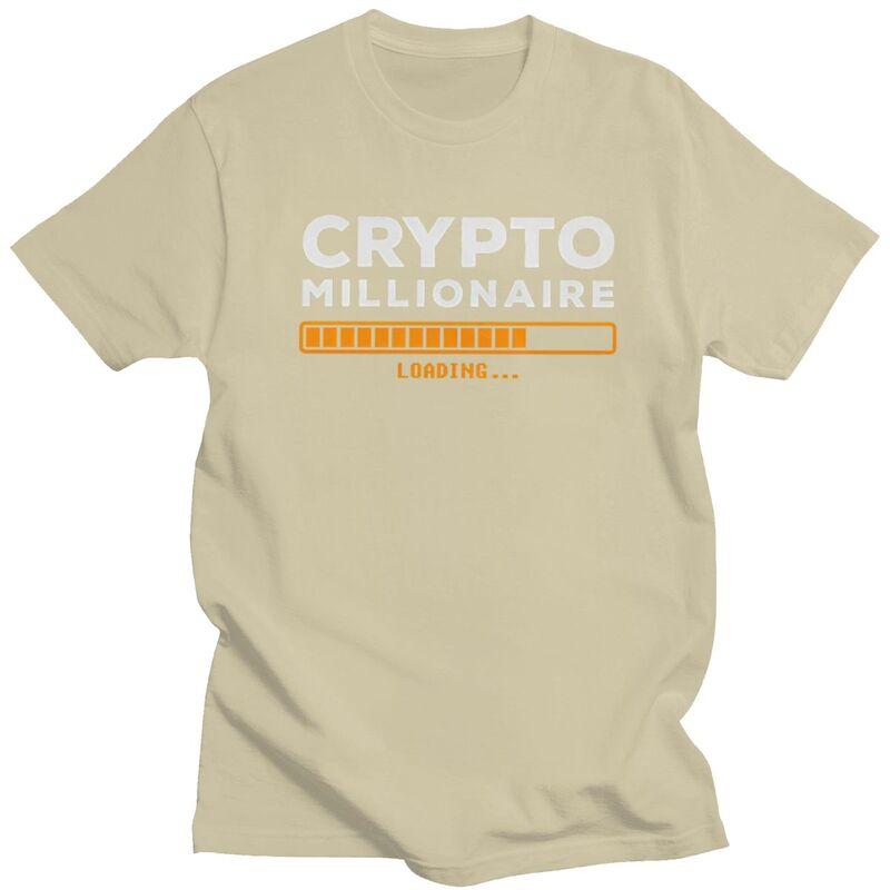 Crypto Millionaire Loading Tshirts for Men Short Sleeves T Shirt Fashion Bitcoin Tshirt 100 Cotton Tee Valentines Day Gift