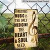 2D Flat 1pc Aluminum Wall Art Music Lover Sometimes Music Is The Only Medicine The Heart and Soul Need Bathroom Decor and Accessories Christmas