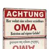 Vintage Warning Unruly Grandma Lives Here German Quote Metal Sign Funny Grandparent Humor Decor for Door Porch  Yard