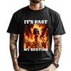 Its Past My Bedtime Funny Skeleton Meme Flames Ironic Tired Fall Clothes Aesthetic Student Christmas Alphabet