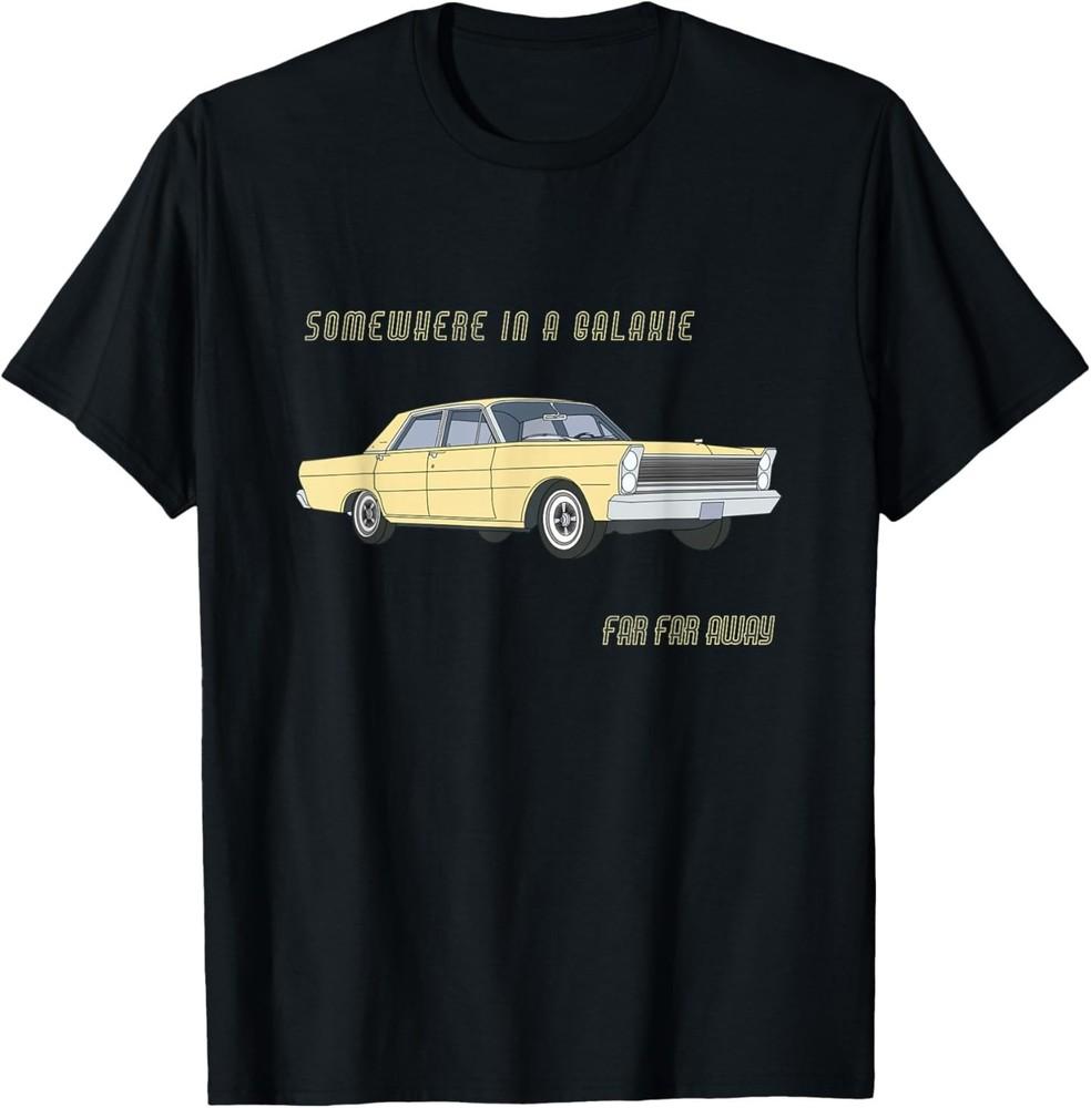 

Somewhere in a Galaxie Retro Car Design – Classic 60s Style T-Shirt 2XL