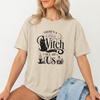 There's A Little Witch In All of Us Halloween Spooky Season T-Shirt