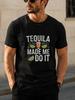 1pc "TEQUILA MADE ME DO IT" Tequila & Lemon Graphic Unisex T-Shirt with Printed Design - Suitable for Daily Wear - Casual & Versatile - Summer Item -