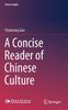 The A Concise Reader of Chinese Culture Book