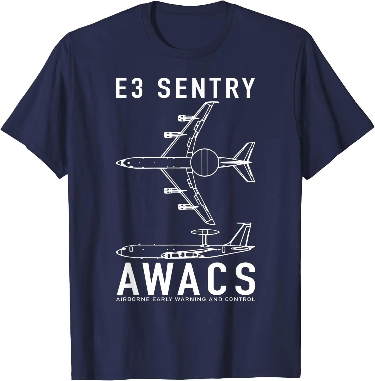 

American E3 Sentry Airborne Early Warning and Control AEWC Aircraft T Shirt 100 Cotton Short Sleeve ONeck Casual Tshirts 4XL