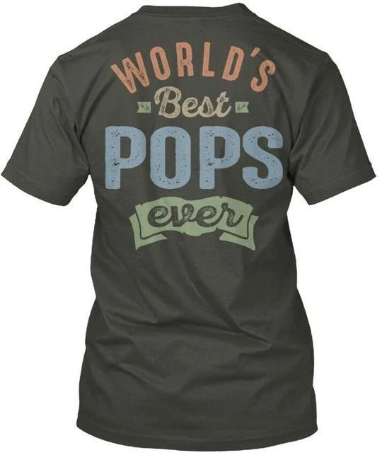 Worlds Best Pops Ever TTshirt Made in the USA Size S to 5XL 3XL