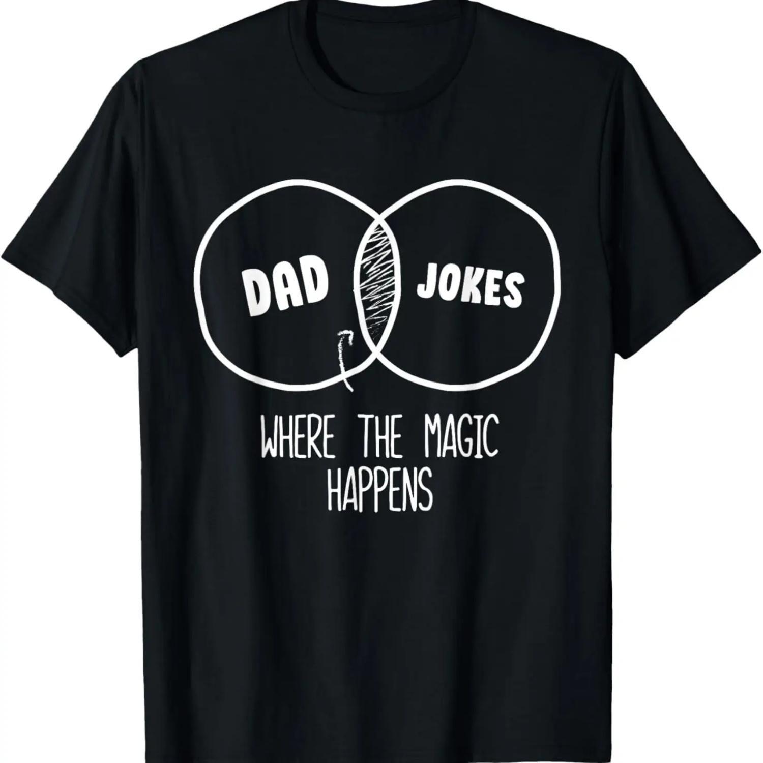 Dad Jokes Where The Magic Happens T-Shirt XXXXXL чёрный