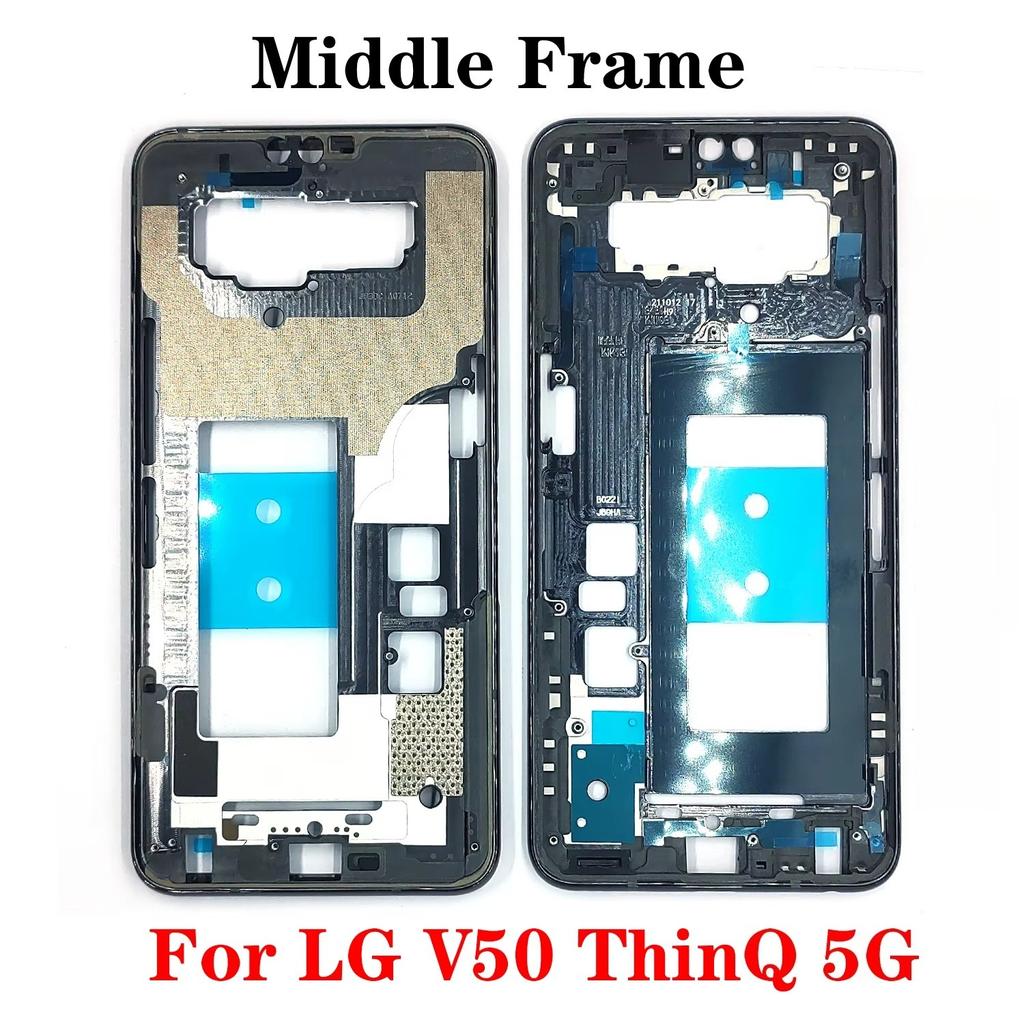 Best Quality For LG G7 G8 G8x G8S G9 V30 V35 V40 V50 V60 Q9 ThinQ Middle Frame Housing Front LCD Bezel Plate Cover Repair Parts