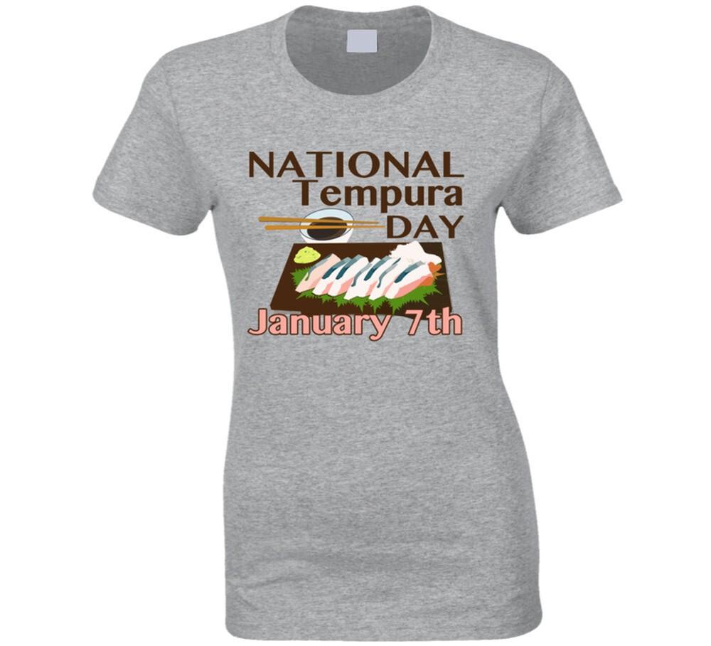 

National Tempura Day January 7th Fun Food Celebration T Shirt XL