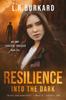 Kniha Resilience : Into the Dark : 2