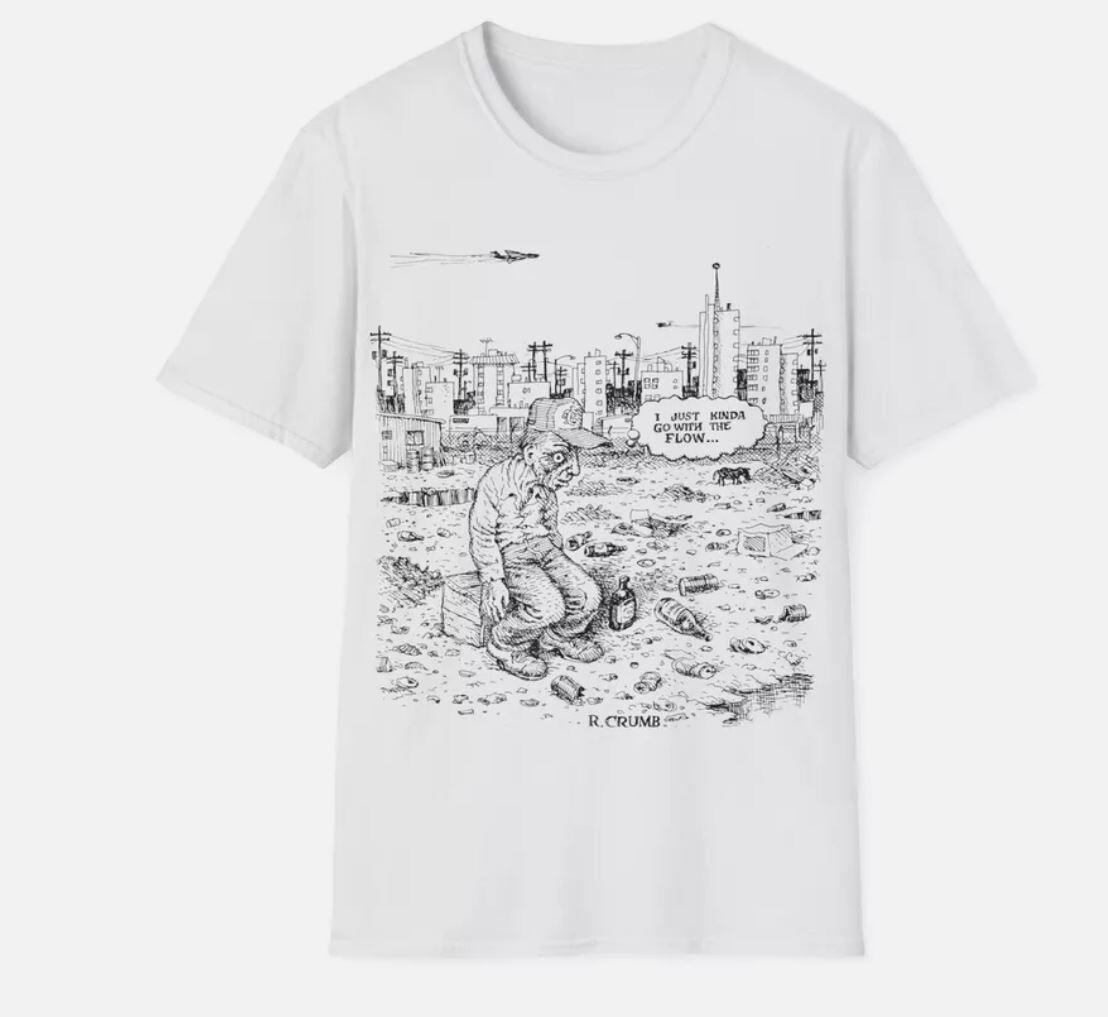 

26 r. crumb i just kinda go with the flow black and white tshirt Unisex T-Shirt XXXXL