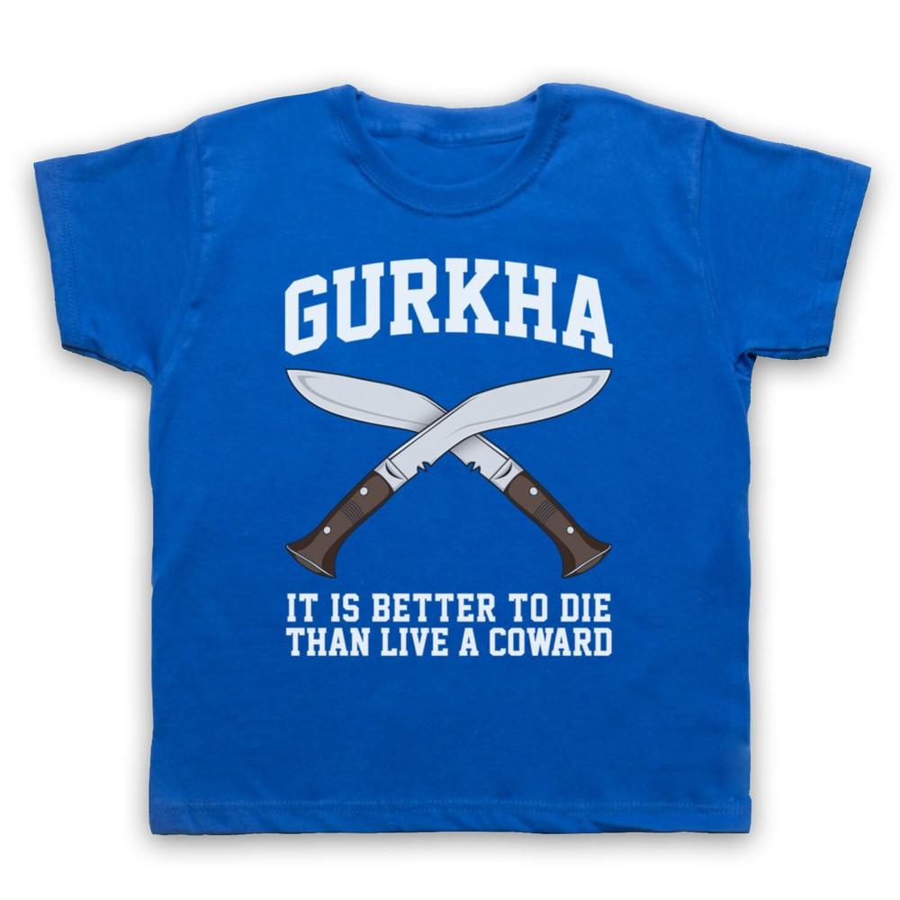 

Gurkha Motto It Is Better To Die Than Live A Coward Kids Childs T-Shirt 4XL