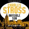 Invisible Sun by Charles Stross Paperback Book 9781447247623