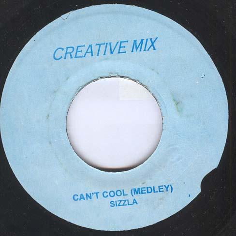 

7-дюймовая пластинка SIZZLA - Can t Cool (попурри) НИКТО Креативный Микс Неизвестный Регги, Ска и Даб Б/У