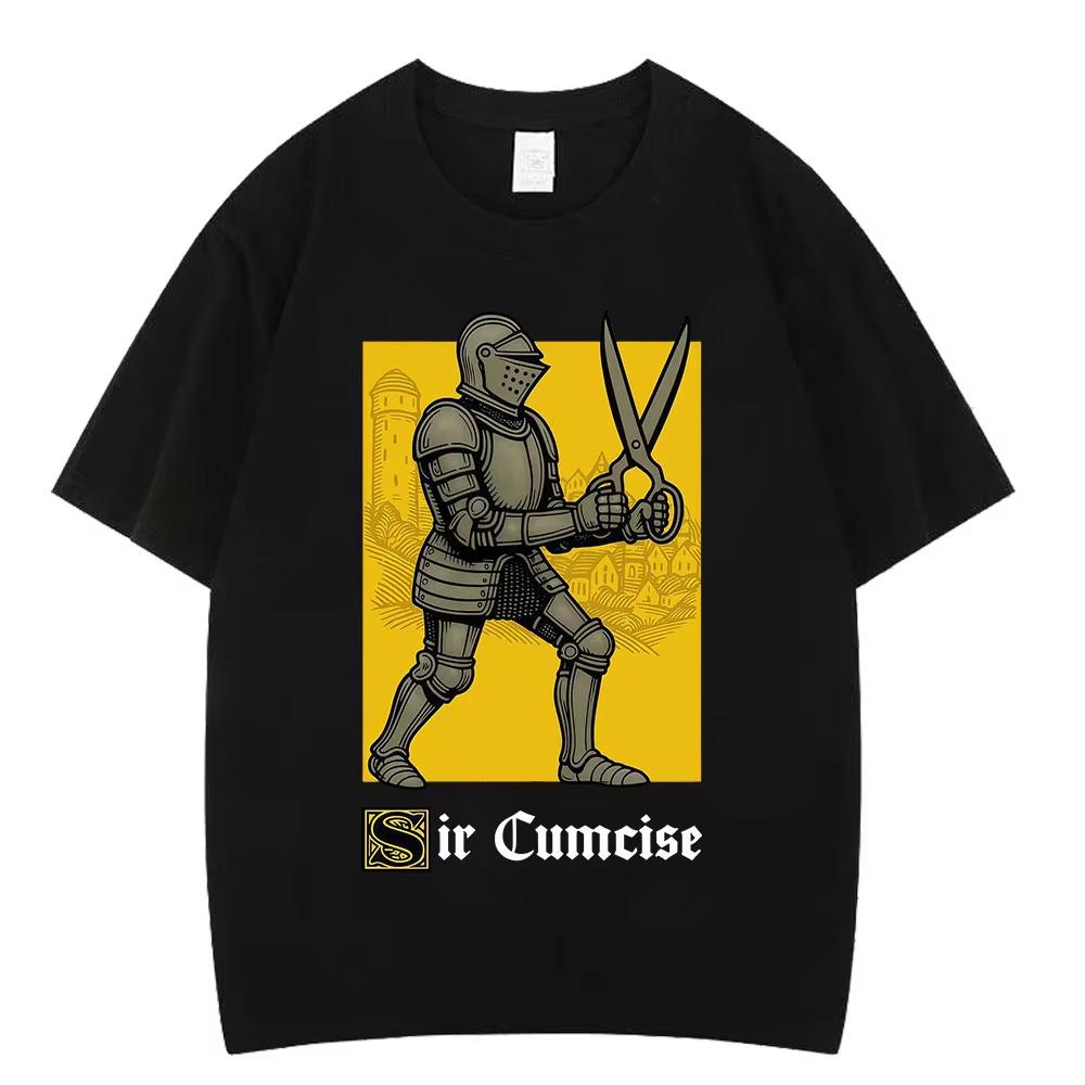 Sir Cumcise Funny Knight Meme T Shirt Unisex Hiphop Tshirts pure Cotton Harajuku Casual Short Sleeves Fashion Clothing Tshirt S