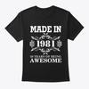 Made In 1981 38 Years T-Shirt Made In the USA Size S To 5XL