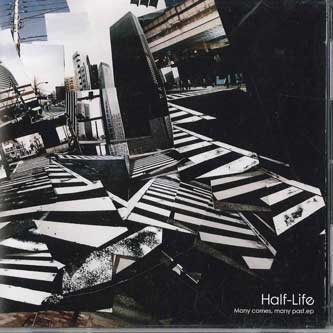 

CD HALF LIFE - Many Comes, Many Past. EP NFCD27266B AVEX Japan Japanese Pop/Rock Used
