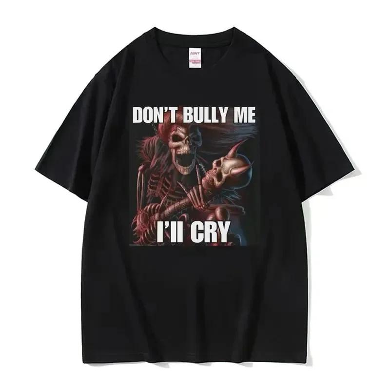 Autistic Funny Skeleton Meme Print T Shirt Men Women Fashion Gothic Retro Cotton T Shirt Oversized Short Sleeve T-shirt Clothes