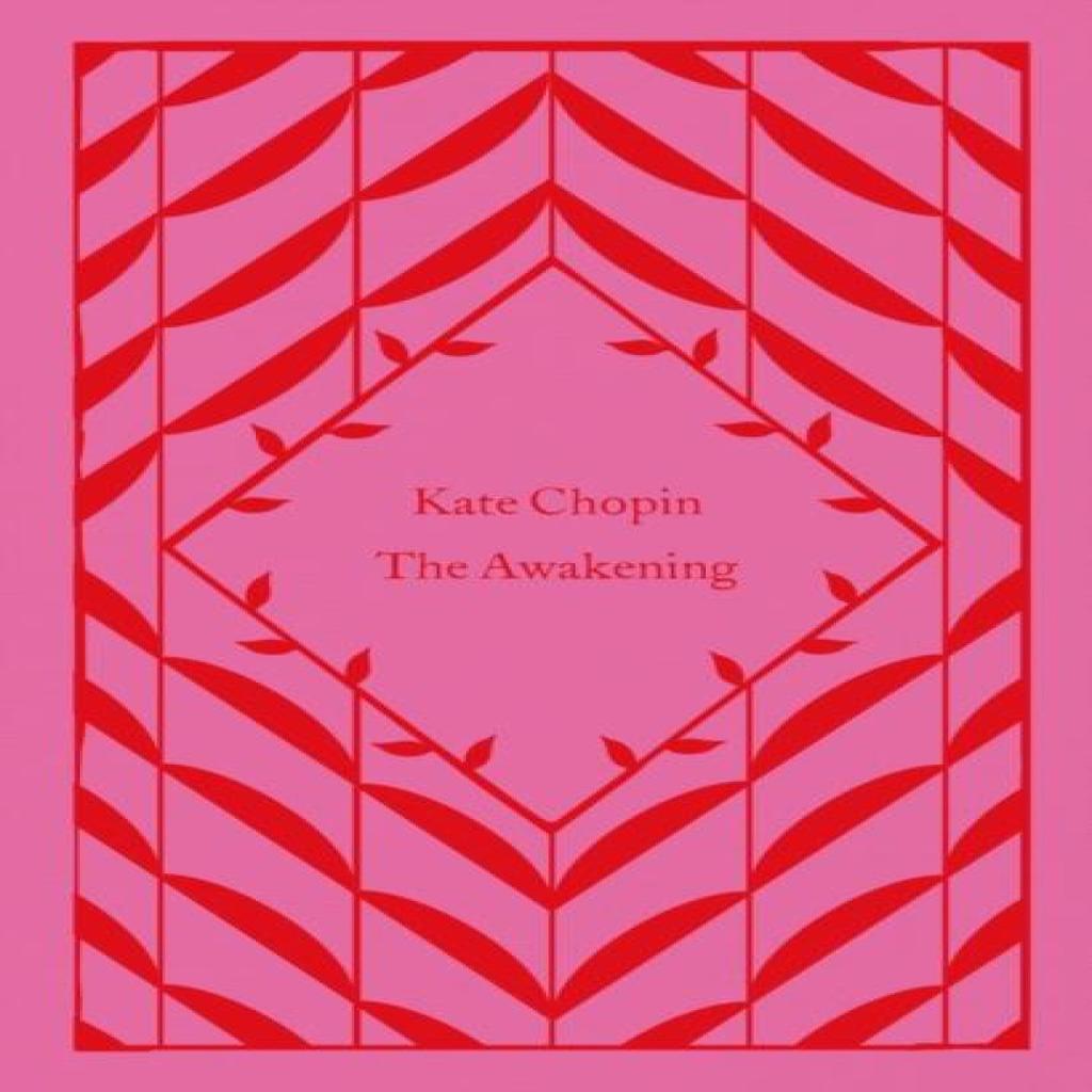 The Awakening by Kate Chopin Hardback Book 9780241630785