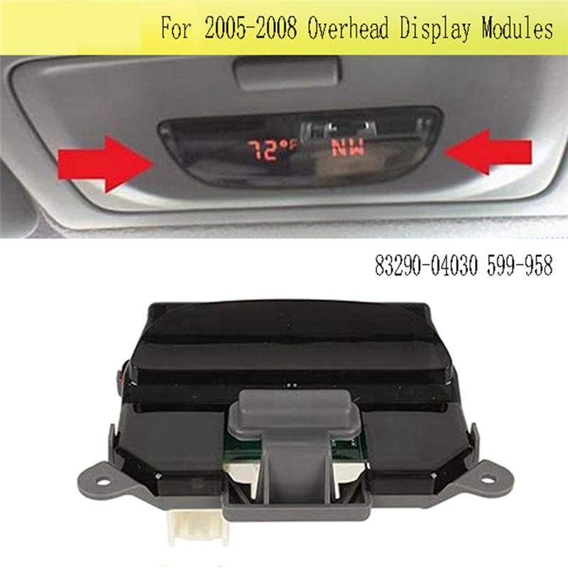 

L10A Car Roof Temperature Direction Display Modules For Toyota Tacoma 2005-2008 Overhead Display Modules 83290-04030 599-958 як показано кольору