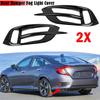 Black Car Rear Fog Light Grill Cover Trim For Honda Civic 10Th 2016 2017 2018  Accessories Rear Fog Lamp Grille
