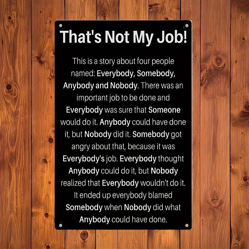 

Thats Not My Job Humorous Quote RetroStyle Metal Sign Vintage Rustic Iron Wall Art Decor for Garage Restaurant Cafe Ba 20x30cm（7.8x11.8inch）